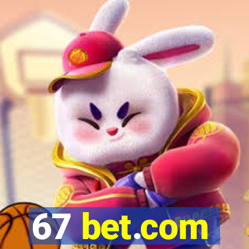 67 bet.com